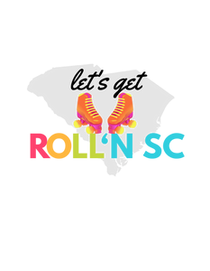 Let&#39;s Get Roll&#39;n SC